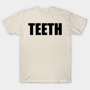 TEETH T-Shirt